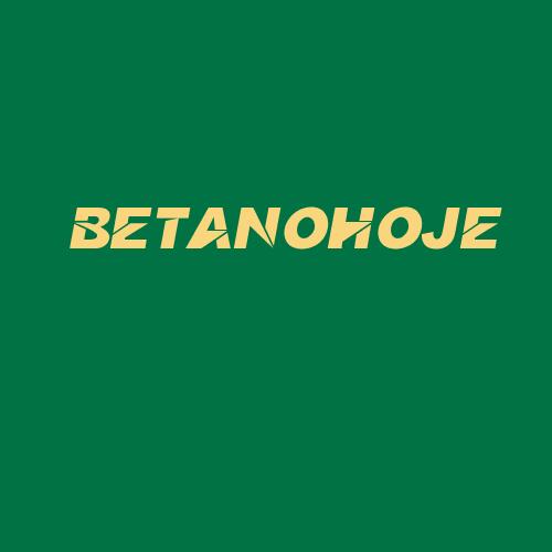 Logo da BETANOHOJE